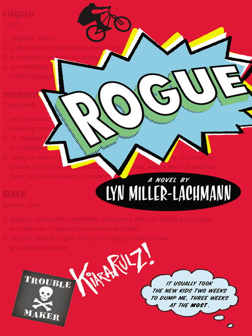 Title details for Rogue by Lyn Miller-Lachmann - Wait list